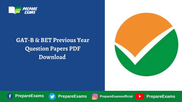 GAT-B & BET Previous Year Question Papers PDF Download - PrepareExams