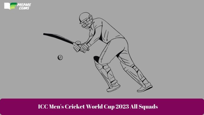 ICC Men's Cricket World Cup 2023 All Squads
