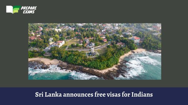 Sri Lanka announces free visas for Indians