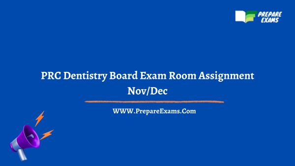 dentistry board exam room assignment